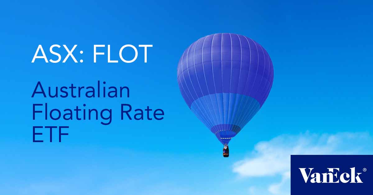FLOT Australian Floating Rate ETF Invest in bonds
